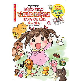 Bé Táo Ringo Và Những Người Bạn Trong Khu Rừng Ánh Sáng (Tập 1)